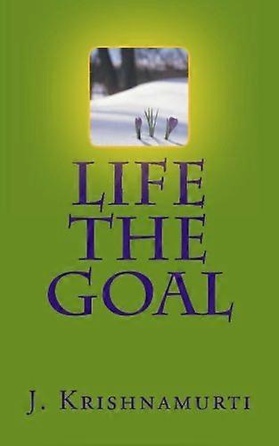 Life the Goal