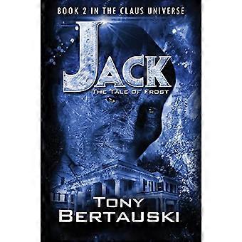 Jack: Die Geschichte vom Frost (Claus Universe)