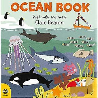Ocean Book: Lesen, basteln und kreieren! (Naturbücher)
