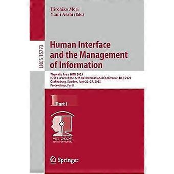 Human Interface And The Management Of Information Thematic Area Himi 2025 - Springer Nature B.V - Paperback - en Book