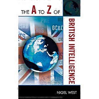 A To Z Of British Intelligence - Nigel West - Paperback - English Book - History