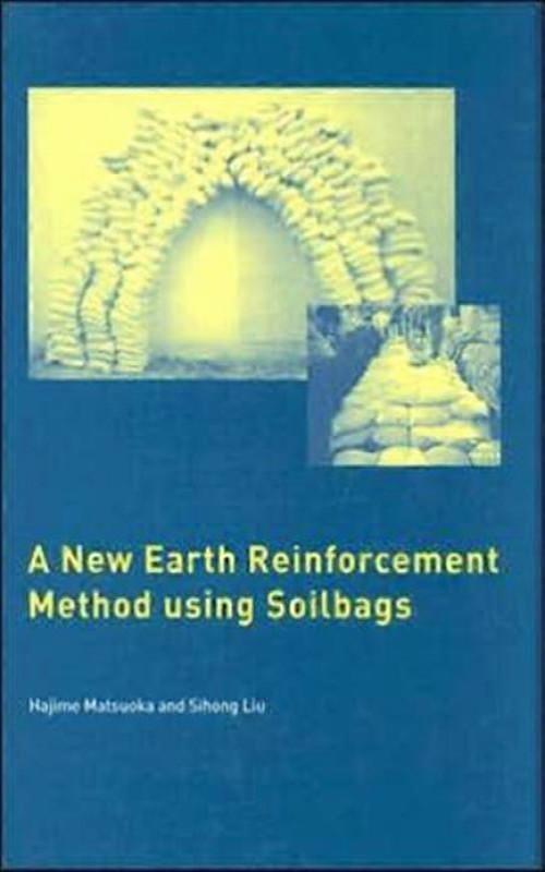 A Earth Reinforcement Method Using Soilbags