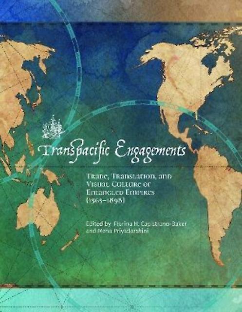 Transpacific Engagements by Getty Trust Publications Paperback