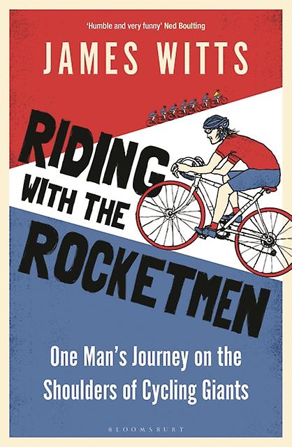 Riding With The Rocketmen by James Witts Paperback