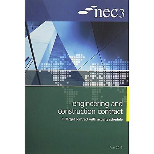 NEC3 Engineering en bouw optie C