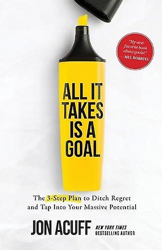 כל מה שצריך זה מטרה מאת ג'ון אקף בכריכה רכה