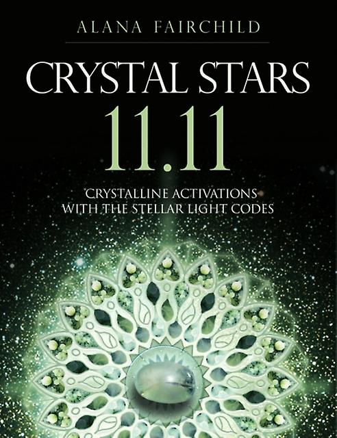 כוכבי קריסטל 11.11 מאת אלנה אלנה פיירצ'יילד פיירצ'יילד כריכה רכה