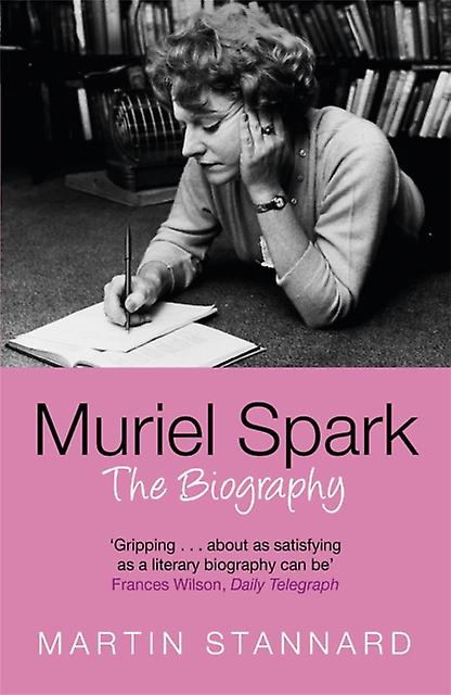 Muriel Spark by Martin Stannard Paperback Book