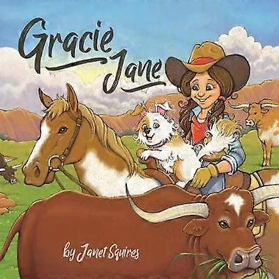 Gracie Jane - Janet Squires