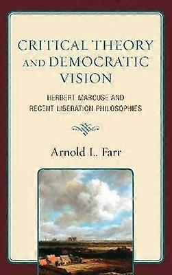 Critical Theory and Democratic Vision
