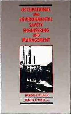 Occupational and Environmental Safety Engineering and Management