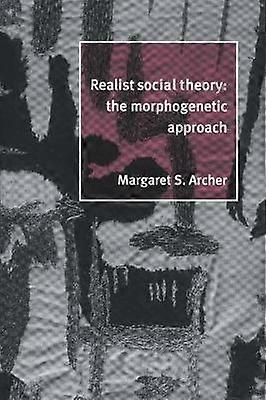 Realist Social Theory