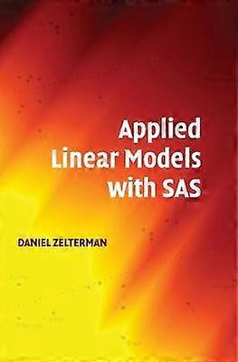 Applied Linear Models with SAS