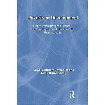 Poverty or Development