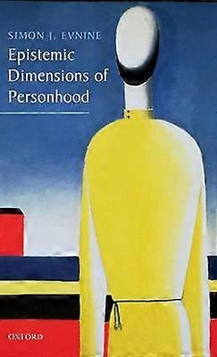 Epistemic Dimensions of Personhood