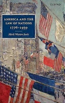 Amerika och folkrätten 1776-1939