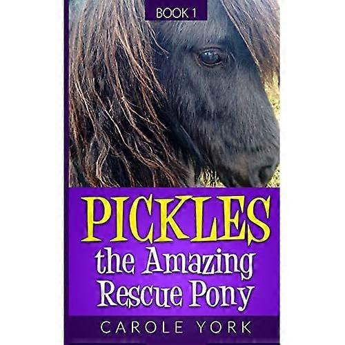 Pickles the Amazing Rescue Pony