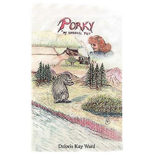 Porky: My Unusual Pet