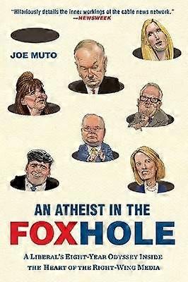 An Atheist in the FOXhole