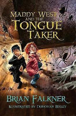 Maddy West and the Tongue Taker