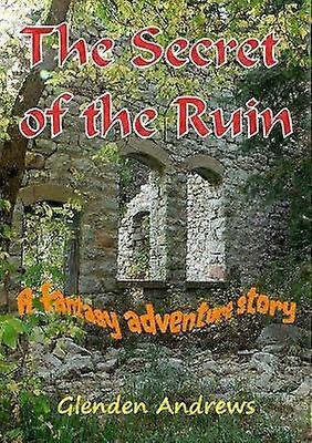 The Secret of the Ruin
