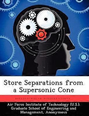 Store Separations from a Supersonic Cone