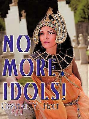 No More Idols!