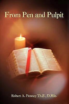 From Pen and Pulpit