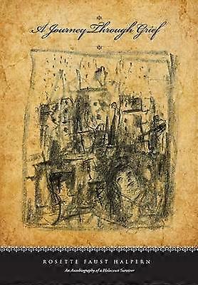 A Journey Through Grief