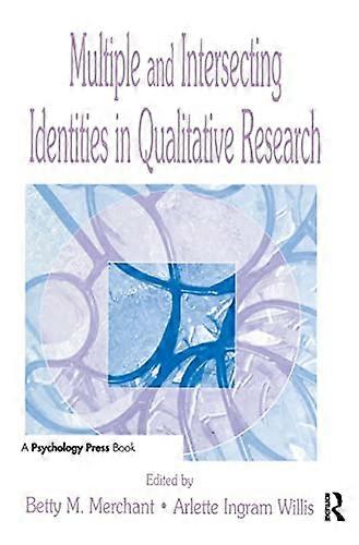 Multiple and intersecting Identities in Qualitative Research