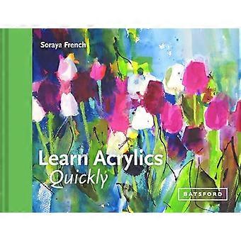 Learn Acrylics Quickly