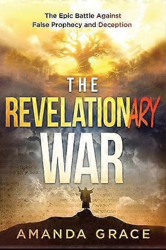 The Revelationary War - Amanda Grace