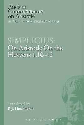 Simplicius: On Aristotle On the Heavens 1.10-12