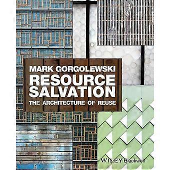 Resource Salvation - Mark Gorgolewski