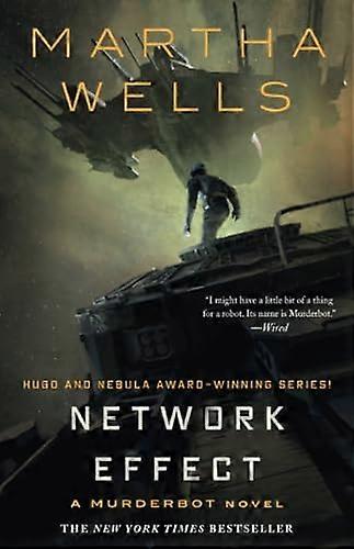 Network Effect: A Murderbot Novel