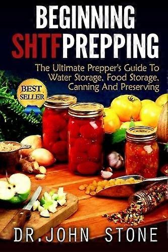Beginning Shtf Prepping