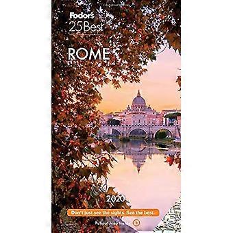 Fodor's Rome 25 Best 2020 (Full-color Travel Guide)