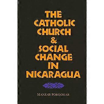 The catholic church and social change in nicaragua