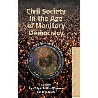 Civil Society in the Age of Monitory Democracy