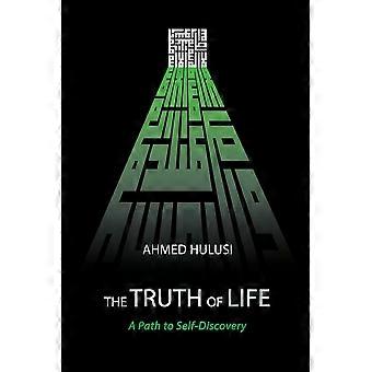 The Truth Of Life A Path To Self-discovery - Amazon Digital Services LLC - KDP - Paperback - en Book