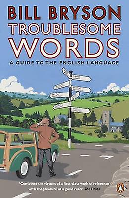 Troublesome Words by Bill Bryson Paperback Book
