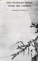 One Hundred Poems From The Chinese by Kenneth Rexroth Paperback Book