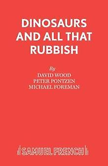 Dinosaurs And All That Rubbish by Michael Foreman Paperback Book