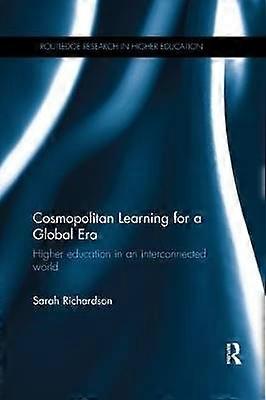 Cosmopolitan Learning for a Global Era