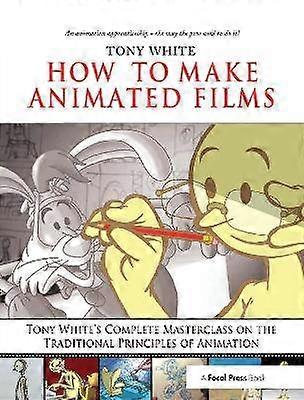 How to Make Animated Films