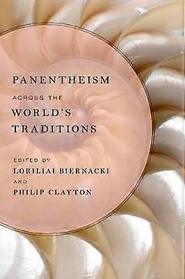 Panentheism Across the World's Traditions