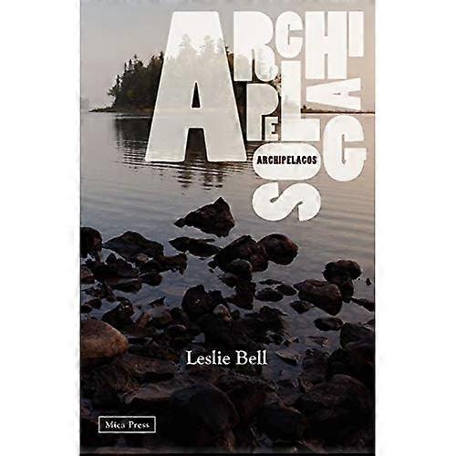 Archipelagos: Poems