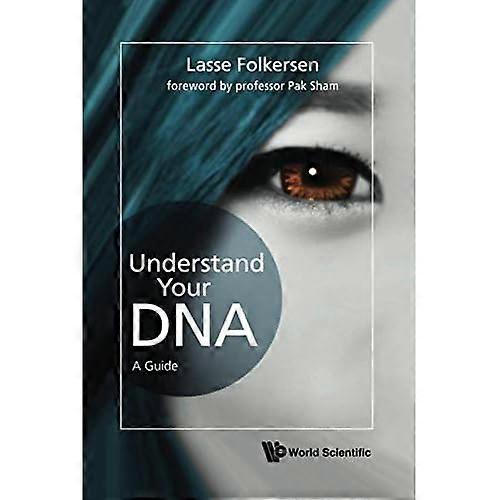 Understand Your Dna: A Guide