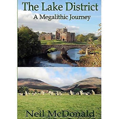 Lake District, a Megalithic Journey