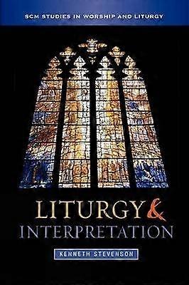 Liturgie et interprétation